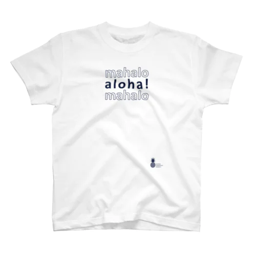 mahalo aloha mahalo 019 スタンダードTシャツ