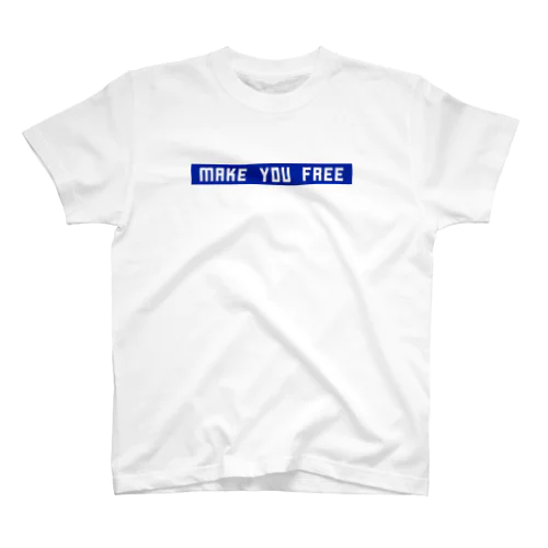 MAKE YOU FREE Regular Fit T-Shirt