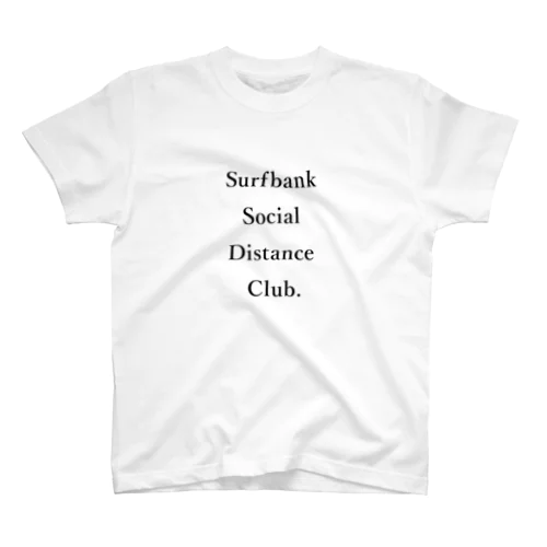 surfbank social distance club Regular Fit T-Shirt