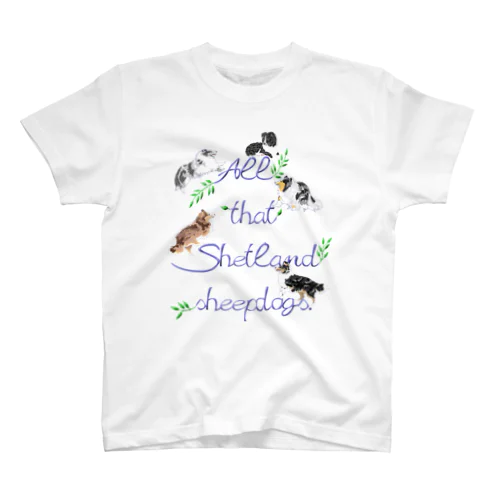 All that Shetland sheepdogs Regular Fit T-Shirt