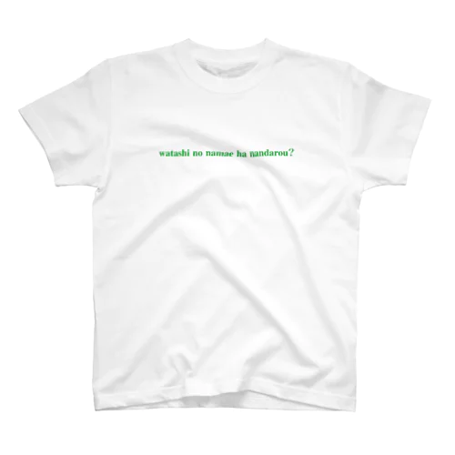 watashi no namae ha? スタンダードTシャツ