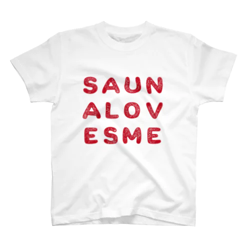 Sauna Loves Me Regular Fit T-Shirt