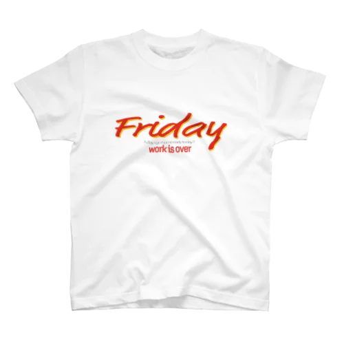 Friday work is over.大人ver Regular Fit T-Shirt