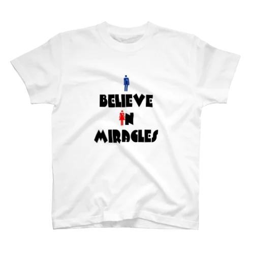 i believe in miracles スタンダードTシャツ