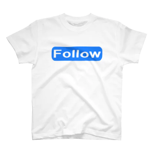 Follow スタンダードTシャツ