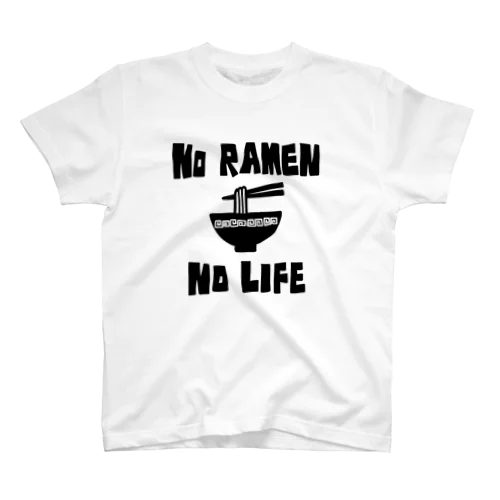 NO RAMEN NO LIFE スタンダードTシャツ