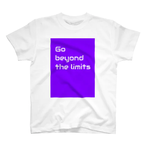 Go beyond the limit スタンダードTシャツ