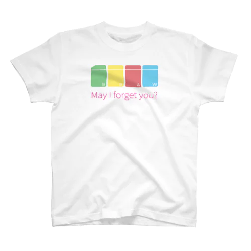 May I forget you? スタンダードTシャツ