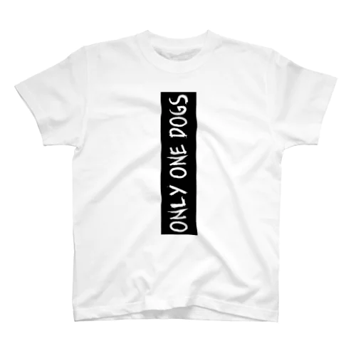 Only One DOGS スタンダードTシャツ