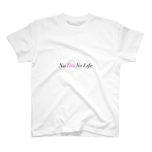 No Tits No Life Regular Fit T-Shirt