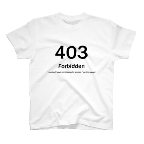 403 Forbidden スタンダードTシャツ