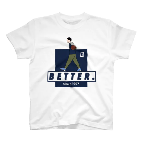 BETTER.#33 スタンダードTシャツ