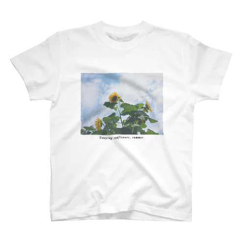 Swaying sunflowers, summer.(sentimental) スタンダードTシャツ