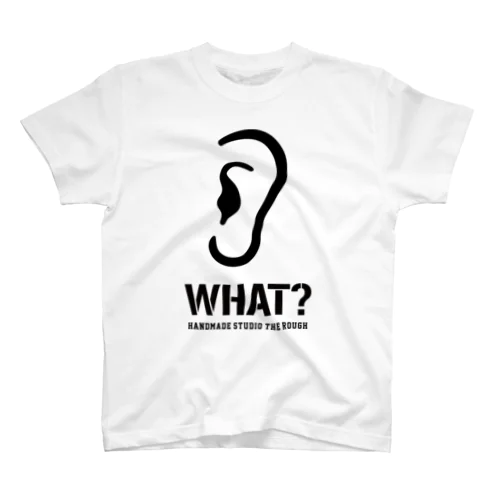 なに？WHAT？ Regular Fit T-Shirt