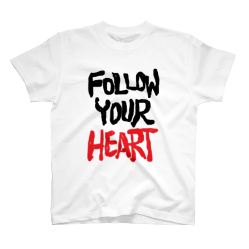 FOLLOW YOUR HEART スタンダードTシャツ
