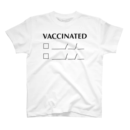 ワクチン接種確認 Vaccinated check スタンダードTシャツ