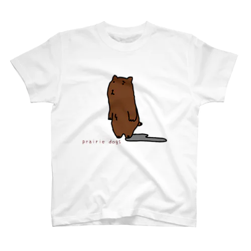 prairiedogのたまちゃん スタンダードTシャツ