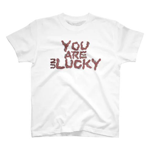 YOU ARE (UN)LUCKY)  Regular Fit T-Shirt