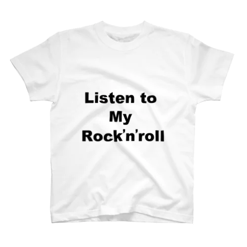 俺のロックンロールを聴け Regular Fit T-Shirt