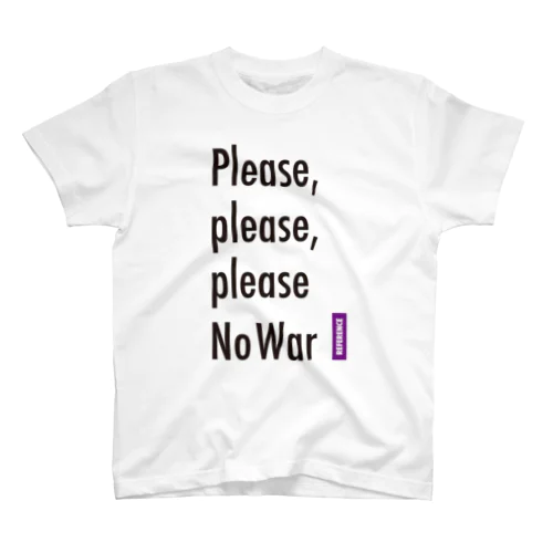 [REFERENCE] Please No War スタンダードTシャツ