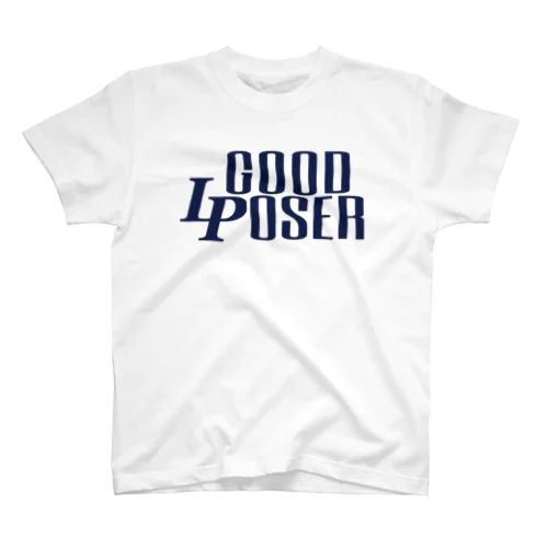 POSER GOOD LOSER スタンダードTシャツ