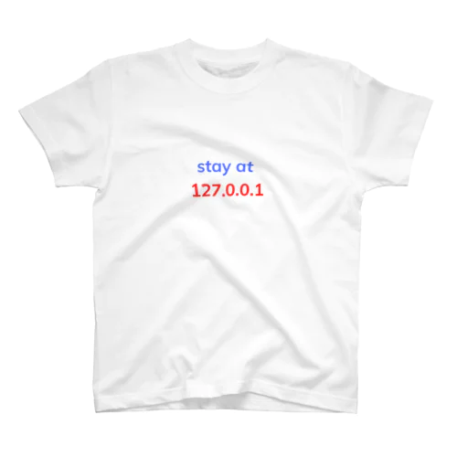 stay at home スタンダードTシャツ