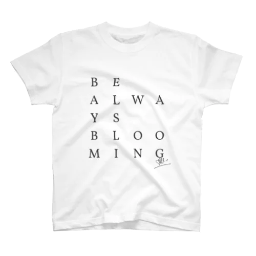 【サインあり・ダークグレー】BE ALWAYS BLOOMING Regular Fit T-Shirt