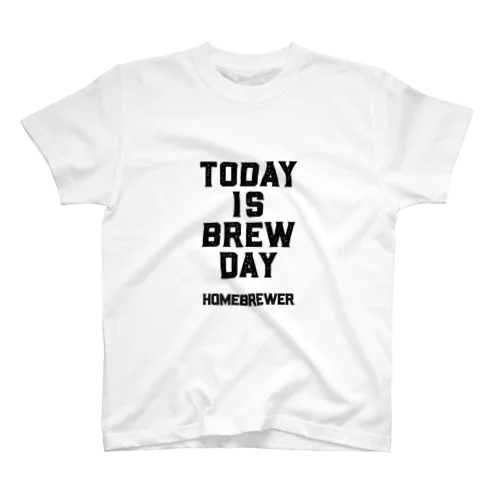 TODAY IS BREW DAY Regular Fit T-Shirt