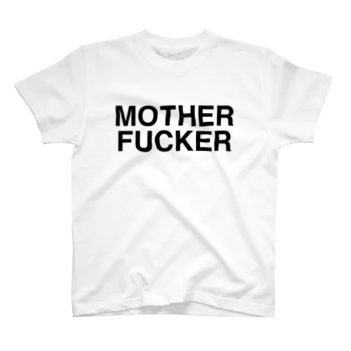 MOTHERFUCKER-マザーファッカー- Regular Fit T-Shirt