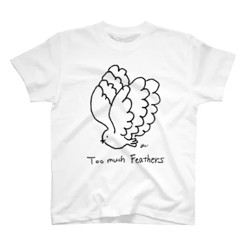 Too much Feathers' bird スタンダードTシャツ