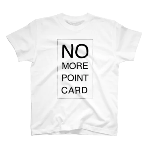 NO MORE POINT CARD Regular Fit T-Shirt