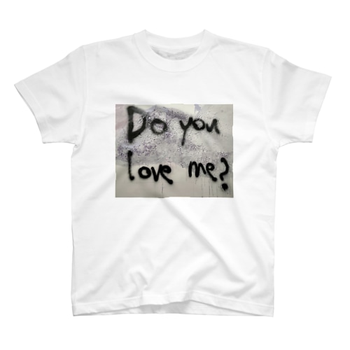 Do you love me? Regular Fit T-Shirt