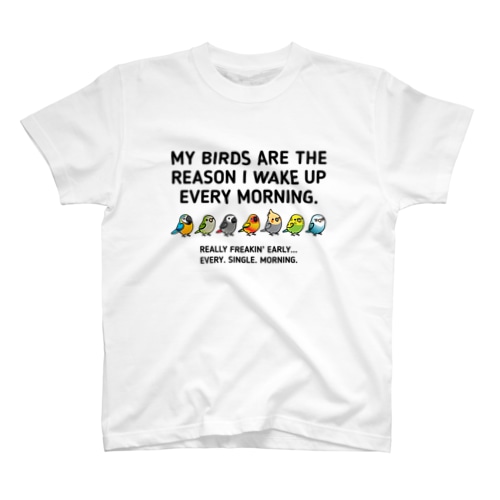 Chubby Bird コンゴウインコ、オキナインコ、ヨウム、コガネメキシコインコ、オカメインコ、セキセイインコ、ちょっと生意気なコザクラインコ Regular Fit T-Shirt