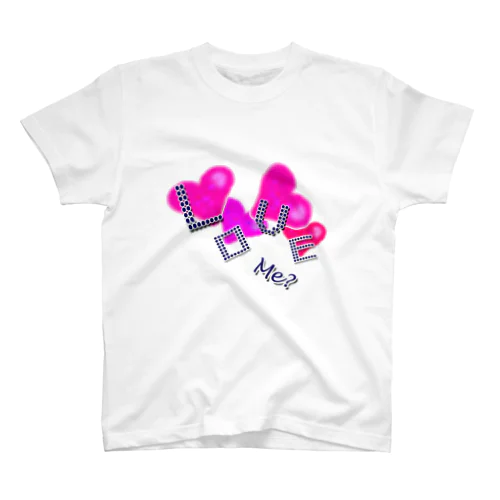 LOVE me? スタンダードTシャツ