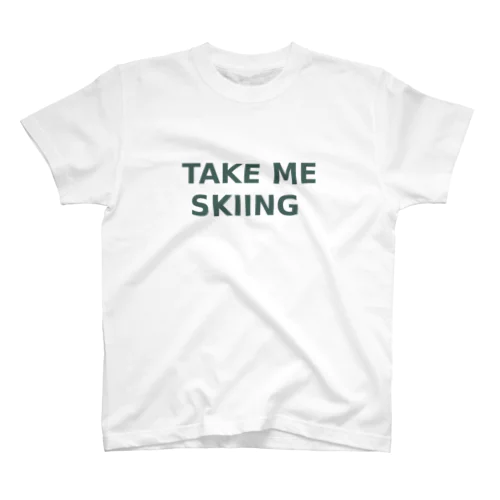 TAKE ME SKIING green Regular Fit T-Shirt