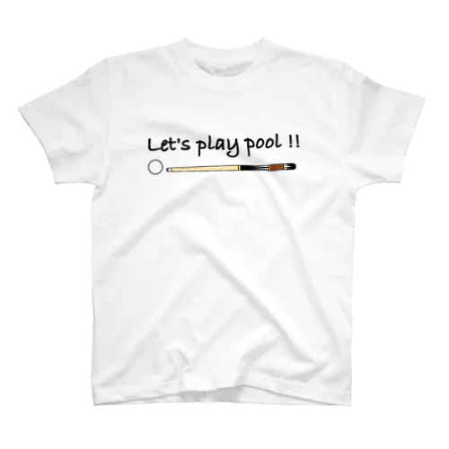 Let’s play pool !!ビリヤードデザイン スタンダードTシャツ