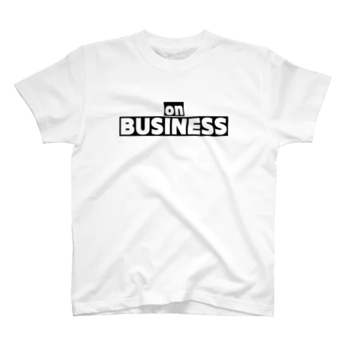 on Business 2 スタンダードTシャツ