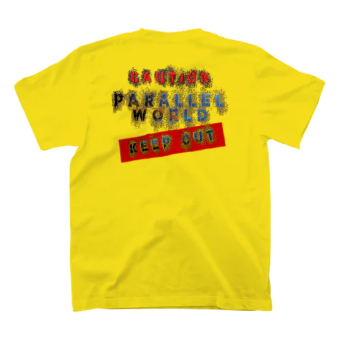 caution「parallelworld」ー立入禁止(バックプリント) Regular Fit T-Shirt