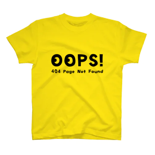 エラーコード Oops! 404 page not found  04 スタンダードTシャツ