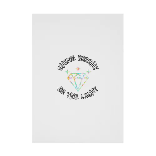 Shine Bright, Be the Light Stickable Poster