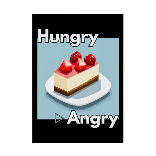 【NYチーズケーキ】hAngry Stickable Poster