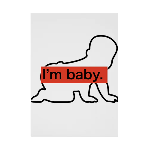 I’m baby ターポリン Stickable Poster