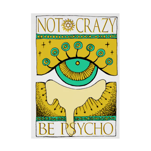 Not crazy be psycho　おめめ Stickable Poster