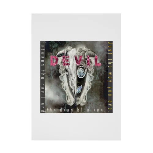 DEVIL　「Just the way you are .」 Stickable Poster