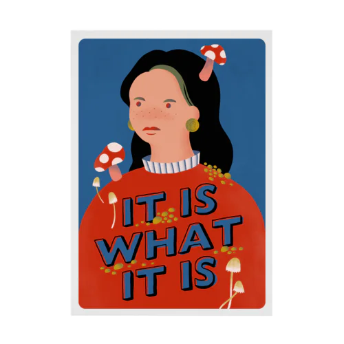 IT IS WHAT IT IS Stickable Poster