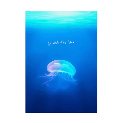 go with the flow🤍クラゲ ナ キモチ Stickable Poster