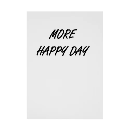 MORE HAPPY DAY Stickable Poster