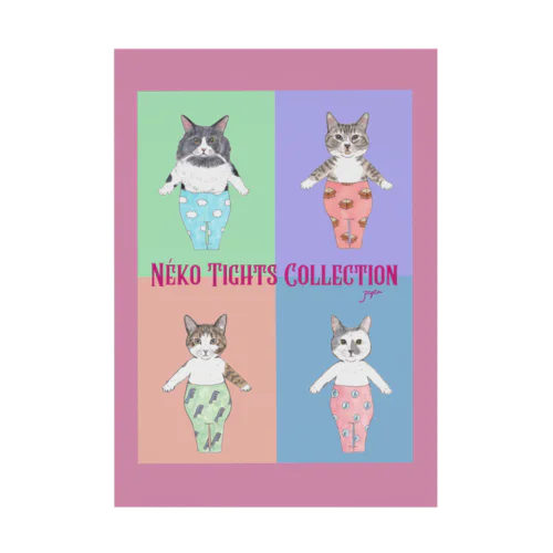 【てんちゃんはるちゃんうたちゃんのんちゃん】Néko Tights Collection Stickable Poster