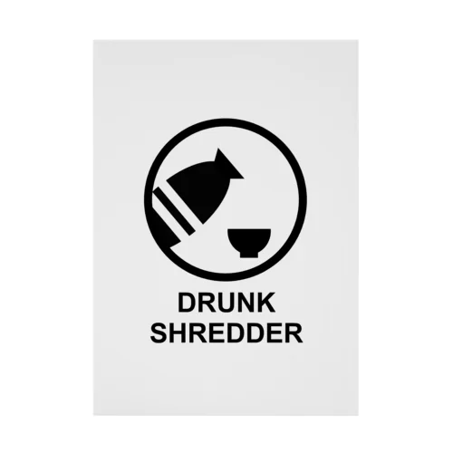 DRUNK SHREDDER Stickable Poster