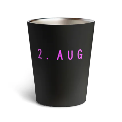 バースデー［2.AUG］ピンク Thermo Tumbler